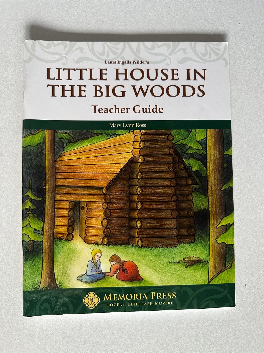Little House in the Big Woods Teacher Guide - Green, Brown